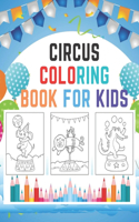 Circus Coloring Book for Kids
