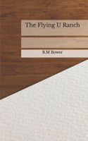 The Flying U Ranch