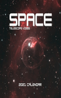 Space Telescope Views 2021 Calendar