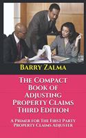 Compact Book of Adjusting Property Claims Third Edition