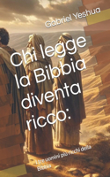 Chi legge la Bibbia diventa ricco