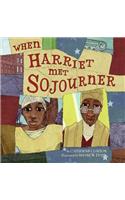 When Harriet Met Sojourner
