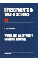 Water and Wastewater Systems Analysis