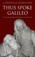 Thus Spoke Galileo