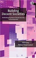 Building Decent Societies