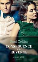 Consequence Of His Revenge: (40 One Night With Consequences)