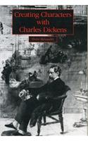 Creating Characters with Charles Dickens
