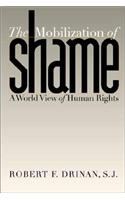 The Mobilization of Shame