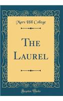 The Laurel (Classic Reprint)