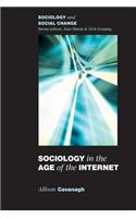 Sociology in the Age of the Internet