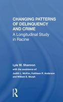 Changing Patterns Of Delinquency And Crime