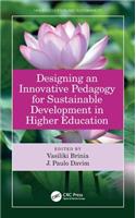 Designing an Innovative Pedagogy for Sustainable Development in Higher Education