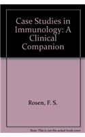 Case Studies in Immunology: A Clinical Companion