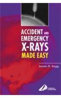 Accident and Emergency X-rays Made Easy, International Edition