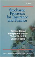 Stochastic Processes for Insurance and Finance