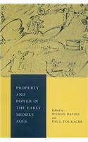 Property and Power in the Early Middle Ages