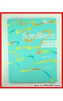 Superwrite: An Alph Writing Sys: Theory-B