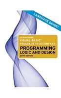 Visual Basic Programs to Accompany Programming Logic and Design