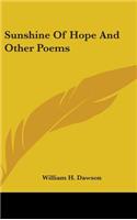 Sunshine Of Hope And Other Poems