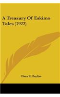 A Treasury Of Eskimo Tales (1922)