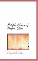 Notable Women of Modern China