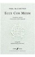 Ecce Cor Meum -- The Choral Suite