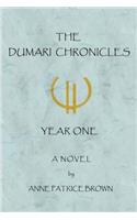 Dumari Chronicles: Year One