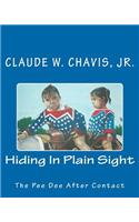 Hiding In Plain Sight