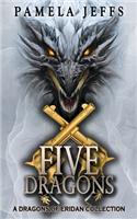 Five Dragons