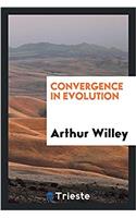 Convergence in Evolution