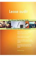 Lease audit The Ultimate Step-By-Step Guide