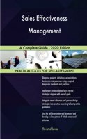 Sales Effectiveness Management A Complete Guide - 2020 Edition