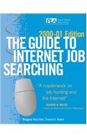 The Guide to Internet Job Searching 2000-2001