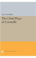 Chief Plays of Corneille