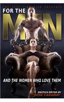 For The Men And The Women Who Love Them