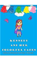 Kennedy and Her Colorful Capes