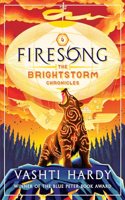 Firesong: (3 The Brightstorm Chronicles)