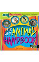 The Wise Animal Handbook Massachusetts