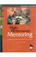 High-Performance Mentoring Participant's Notebook