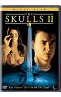 The Skulls 2