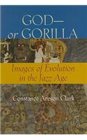 God—or Gorilla
