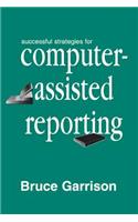 Successful Strategies for Computer-assisted Reporting