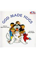 God Made Hugs