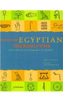 Decoding Egyptian Hieroglyphs