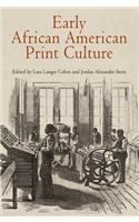 Early African American Print Culture