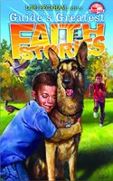 Guide's Greatest Faith Stories