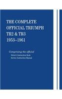 Complete Official Triumph TR2 & TR3