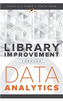 Library Improvement Through Data Analytics