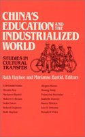 China's Education and the Industrialized World: Studies in Cultural Transfer