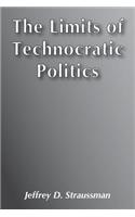 The Limits of Technocratic Politics